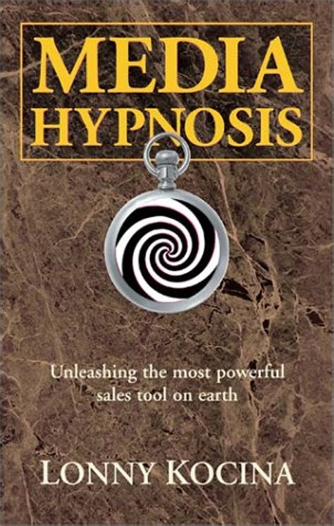 media hypnosis unleashing the most powerful sales tool on earth Epub