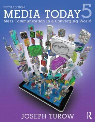 media today mass communication in a converging world Reader