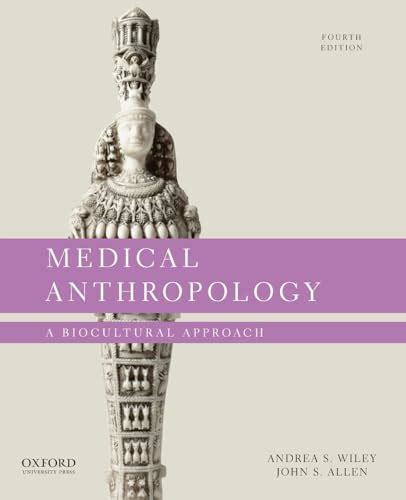 medical anthropology a biocultural approach Doc