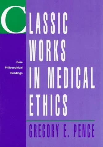 medical ethics gregory pence Ebook Reader