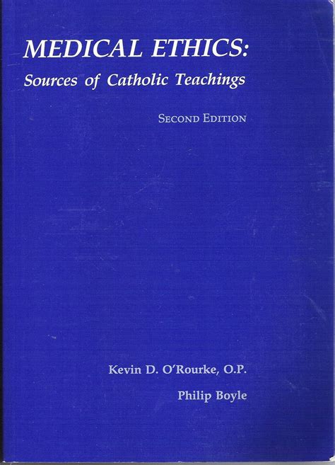 medical ethics sources of catholic teaching PDF