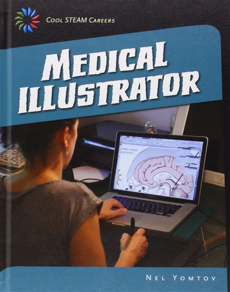 medical illustrator 21st century skills library cool steam careers Reader