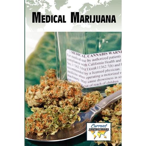 medical marijuana current controversies Doc