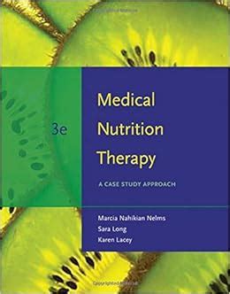 medical nutrition therapy a case study approach 3rd edition pdf Epub