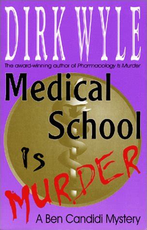 medical school is murder a ben candidi mystery ben candidi mysteries Kindle Editon