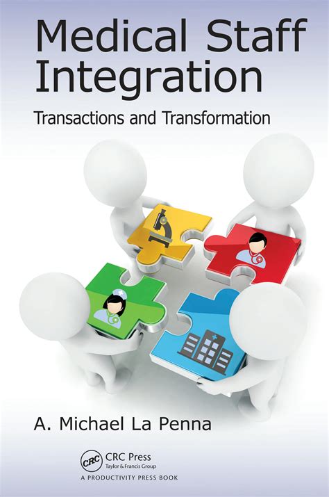 medical staff integration transactions and transformation Epub