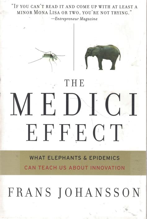 medici effect what elephants and epidemics can teach us about innovation Kindle Editon