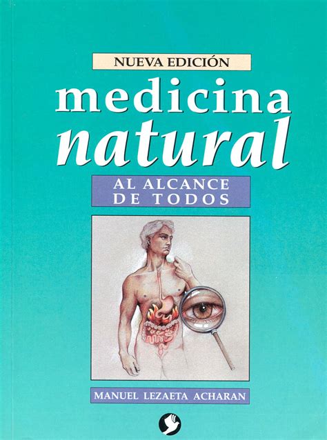 medicina natural al alcance de todos spanish edition Reader
