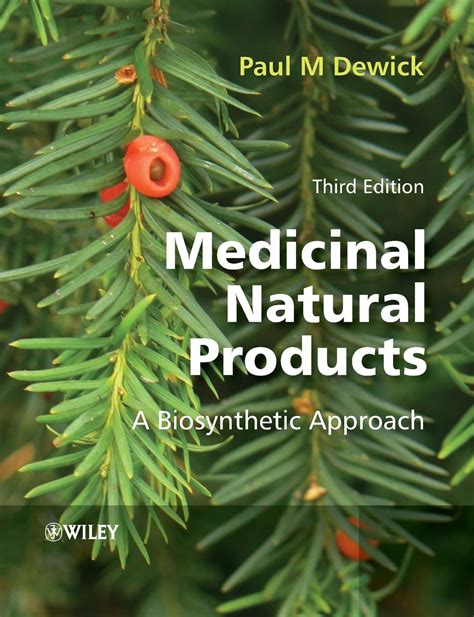 medicinal natural products a biosynthetic approach Epub