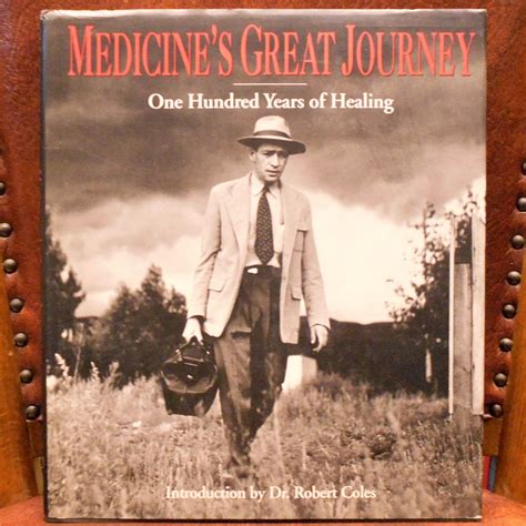 medicines great journey one hundred years of healing Reader