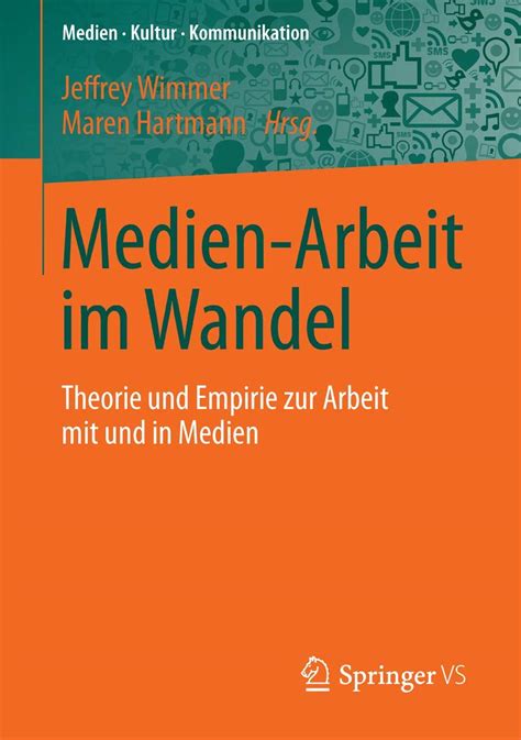 medien arbeit wandel theorie empirie kommunikation Kindle Editon