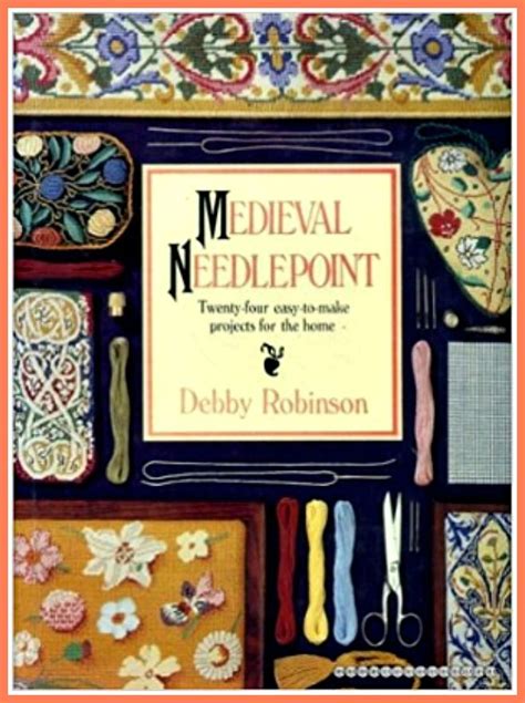 medieval needlepoint twenty four easy to make projects for the home Epub