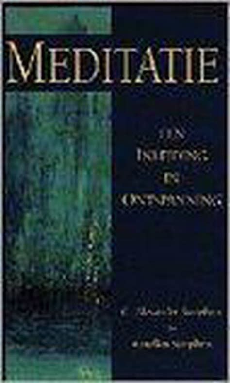 meditatie een inleiding in ontspanning Epub