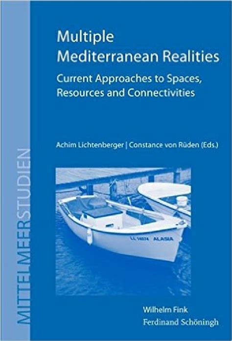 mediterranean realities approaches resources connectivities Reader