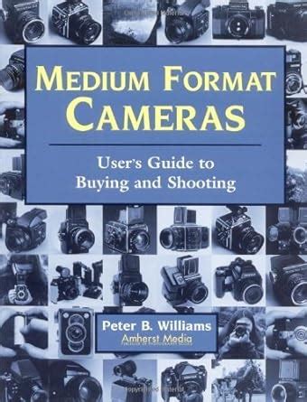 medium format cameras users guide to buying and shooting PDF