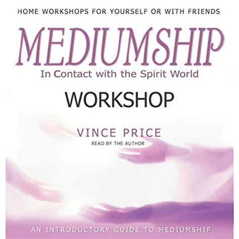 mediumship workshop in contact with the spirit world library edition Doc