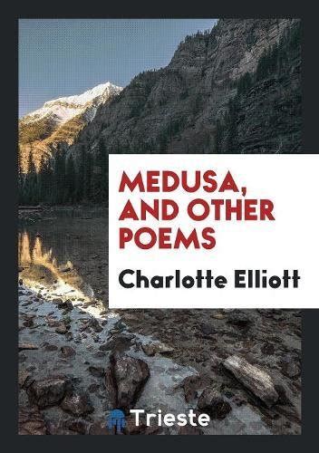 medusa other poems charlotte elliott PDF
