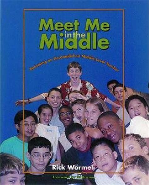 meet me in the middle becoming an accomplished middle level teacher Doc
