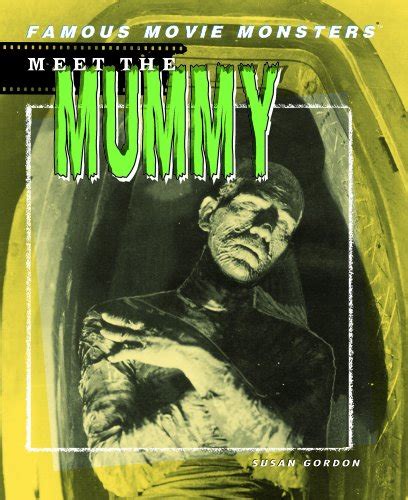 meet the mummy famous movie monsters Epub