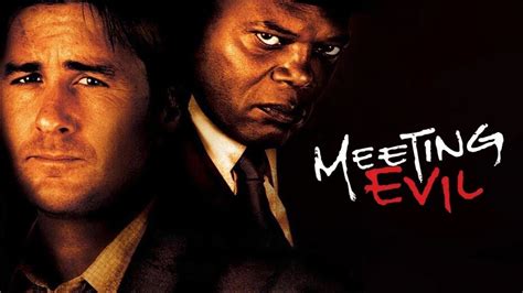 meeting evil movie