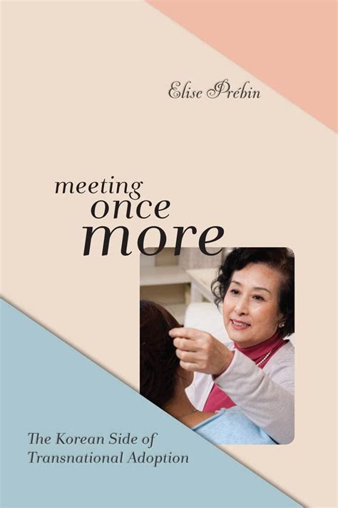 meeting once more the korean side of transnational adoption PDF