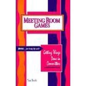 meeting room games getting things done in committees Kindle Editon