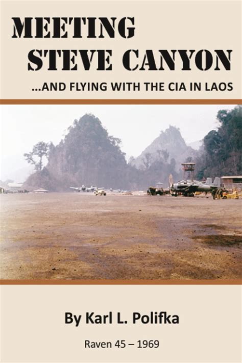 meeting steve canyon and flying with the cia in laos PDF