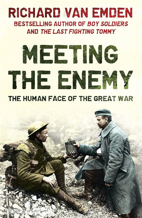 meeting the enemy the human face of the great war Epub