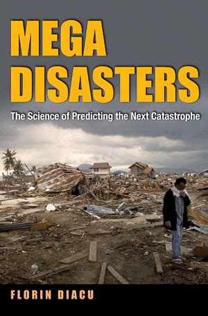 megadisasters the science of predicting the next catastrophe PDF