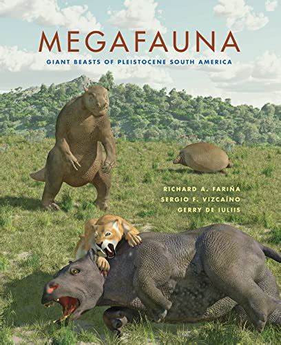 megafauna giant beasts of pleistocene south america life of the past Epub