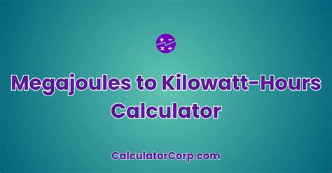 megajoules to kilowatt