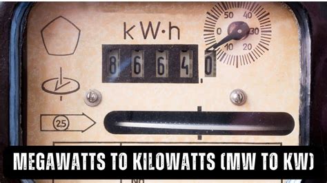 megawatt to kilowatt conversion