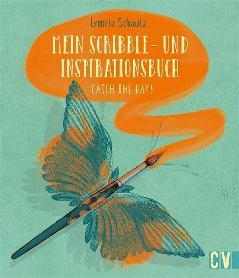 mein scribble inspirationsbuch catch day Reader