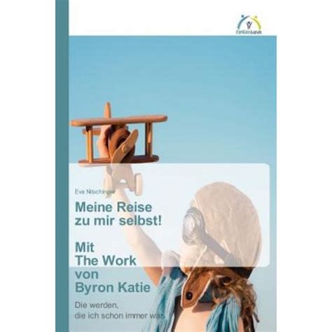 meine reise selbst byron katie Kindle Editon