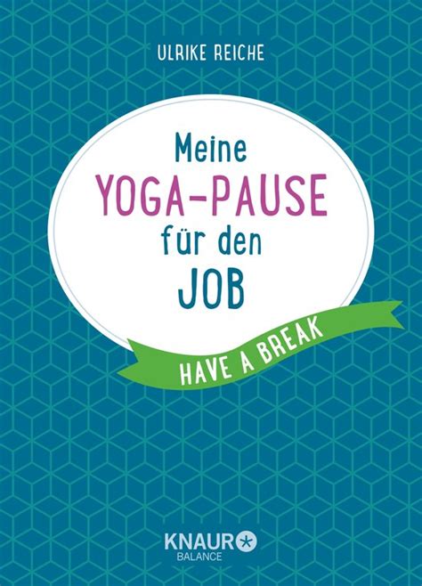 meine yogapause fur den job have break Doc