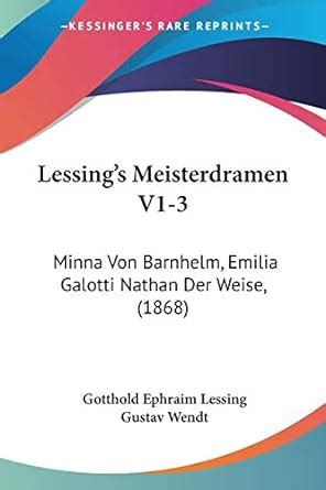 meisterdramen emilia galoti minna von barnhelm nathan der weise Kindle Editon