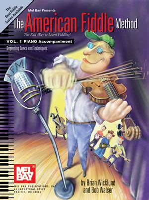 mel bay american fiddle method vol 1 piano accompaniment Epub