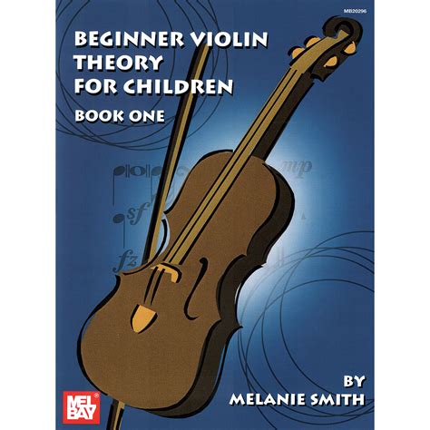 mel bay beginner violin theory for children book 1 Doc
