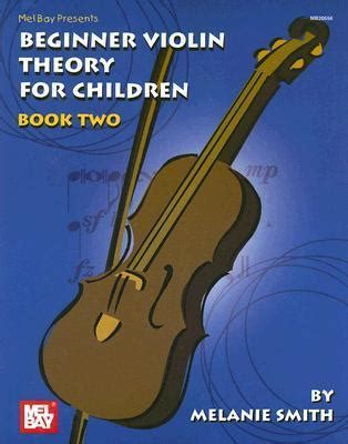 mel bay beginner violin theory for children book two Kindle Editon