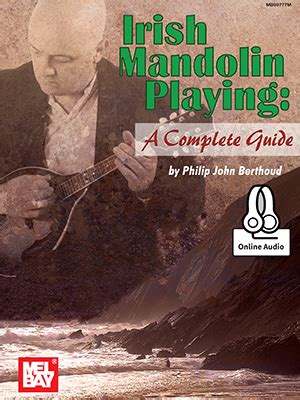 mel bay irish mandolin playing a complete guide Kindle Editon