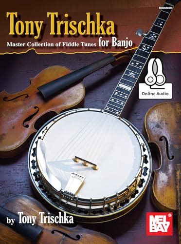 mel bay presents tony trischka master collection of fiddle tunes for banjo Reader