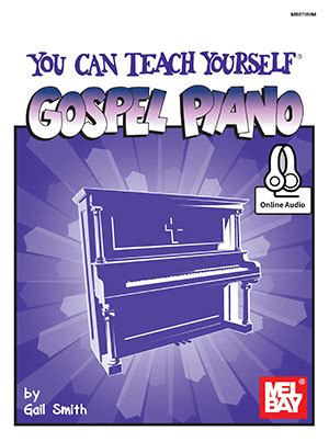 mel bay you can teach yourself gospel piano you can teach yourself Epub