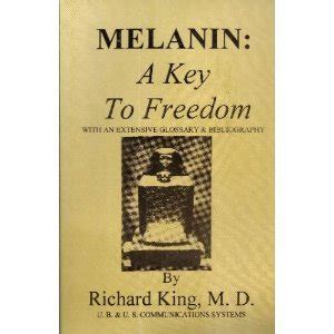melanin a key to freedom with an extensive glossary and bibliography Epub