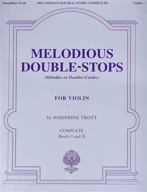 melodious double stops for violin book 1 by josephine trott Kindle Editon