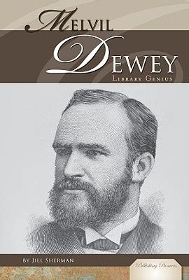 melvil dewey library genius publishing pioneers Doc