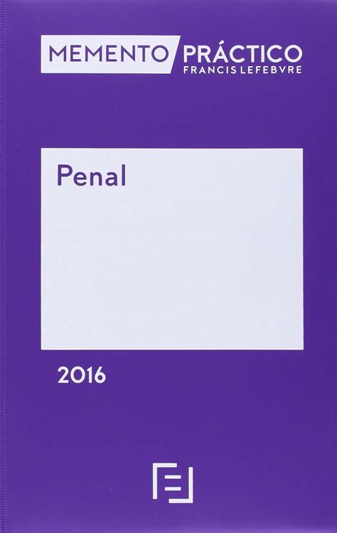 memento practico penal 2016 mementos practicos Kindle Editon