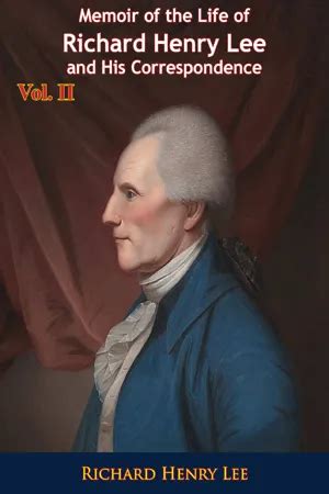 memoir life richard henry vol Epub