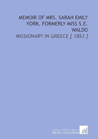 memoir sarah formerly missionary greece Doc