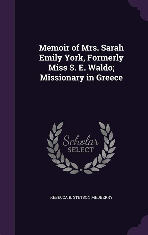 memoir sarah formerly missionary greece Doc