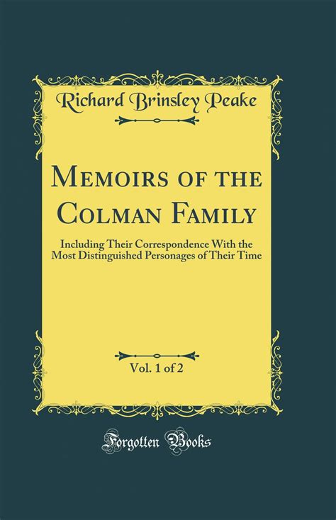 memoirs colman family vol correspondence Reader